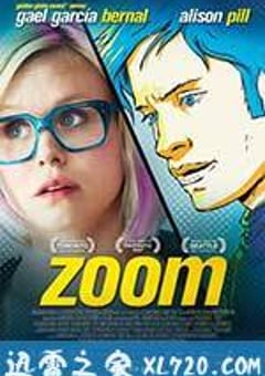 变焦 Zoom (2015) 迅雷BT磁力免费下载