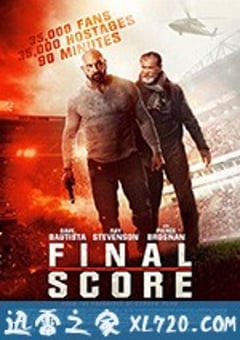 最后得分 Final Score (2018) 迅雷BT磁力免费下载